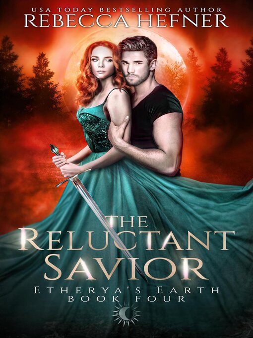 Title details for The Reluctant Savior by Rebecca Hefner - Available